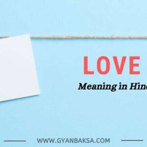 Love meaning in Hindi